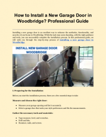 How to Install a New Garage Door in Woodbridge? Professional Guide