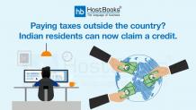 Paying Taxes Outside The Country? Indian Residents Can Now Claim a Credit | HostBooks