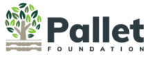 Pallet Foundation &#8211; Critical research. Ensure safety, sustainability, throughout the global supply chain.