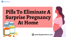 Pills to Eliminate a Surprise Pregnancy at Home &#8211; Abortion Care