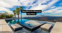 Infinity Pool vs. Traditional Pool: Which Costs More?