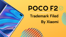 Poco F2 is Live and Happening | Xiaomi Filed a Trademark - Techfused