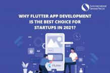 Why Flutter App Development is the Best Choice for Startups in 2021?