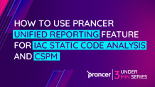 How to use Prancer Unified Reporting feature for IaC Static code analysis and CSPM - Prancer Enterprise - Prancer Enterprise