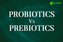 Probiotics Vs. Prebiotics - Which is Beneficial for Your Gut Health?