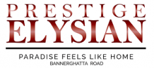 Prestige Elysian | Bannerghatta Road | Location | Price | Reviews