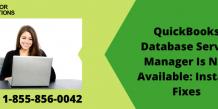 QuickBooks Database Server Manager Is Not Available