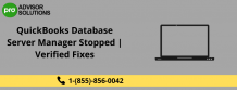 QuickBooks Database Server Manager Stopped | Verified Fixes &#8211; Article Pedia