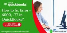 (Solved) QuickBooks Error -6000, -77 When You Open a Company File