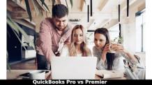 Accounting Software:  Exploring The Key Features Of QuickBooks Pro Vs Premier