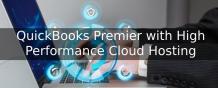 QuickBooks Premier with High Performance Cloud Hosting