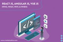 AngularJS vs React.js vs Node.js Vs Vue.js: Which Is the Right Framework for You?