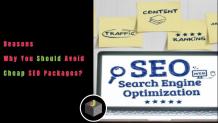 Reasons to Avoid Cheap SEO Packages in 2021 - Digital Web Services