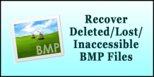 BMP File Recovery – Recover Deleted/Lost/Inaccessible BMP Files From Digital Devices