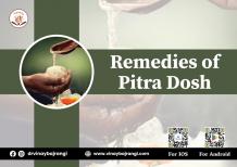Remedies of Pitra Dosh