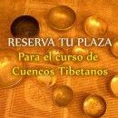 Reserva curso cuencos tibetanos madrid