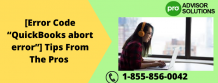 [Error Code “QuickBooks abort error”] Tips From The Pros  &#8211; qbproadvisorexperts