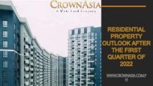 Residential Property Outlook After the First Quarter of 2022