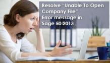 Sage 50 Unable To Open Company File - Fix Sage 50 Error