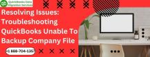 Resolving Issues: Troubleshooting QuickBooks Unable To Backup Company File