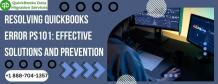 Resolving QuickBooks Error PS101: Effective Solutions and Prevention