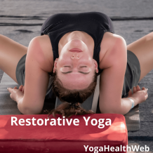 What is restorative yoga? and How does restorative yoga work?