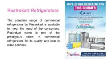 PPT - Prominent Commercial Refrigerator​, Deep Freezer - Restrokart PowerPoint Presentation - ID:8246826
