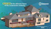 Revit BIM modeling is the ultimate future of the construction industry