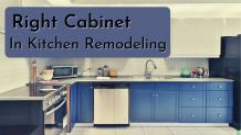 How to choose the right cabinet for your kitchen remodel? &#8211; 1OAK Remodeling