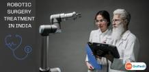 Robotic Surgery Treatment Cost in India