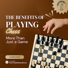 deepak: The Benefits of Playing Chess: More Than Just a Game