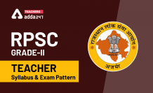 RPSC 2nd Grade Teacher Syllabus 2021: Download Syllabus PDF &amp; Exam Pattern