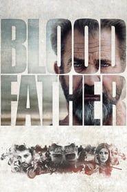 Blood Father (2016) - Nonton Movie QQCinema21 - Nonton Movie QQCinema21