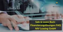 Sale & Lease Back-Finanzierungslösungen FAQ | NIV Leasing GmbH