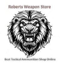 Roberts Weapon Store - Best Tactical Ammunition Shop Online