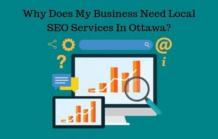 Why Does Business Need Local SEO Services in Ottawa?