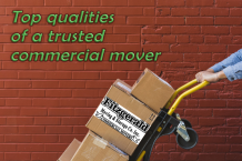 What are the top qualities of a trusted commercial mover?