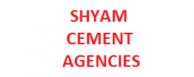 Shyam Cement Agencies | Cement Suppliers Hyderabad