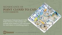Significance of Point Cloud to CAD Conversion