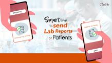 Smart Ways to Send Lab Reports of Patients