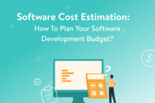 Planning Your Software Development Budget: A Step-by-Step Guide