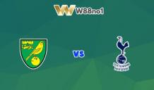 Soi kèo trận Norwich City vs Tottenham, 22h00 - 22/05/2022