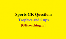 Sports Trophy GK Questions - Thomas cup, Durand cup, US Open