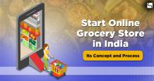 How to Start An Online Grocery Store in India? | Swarit Advisors