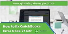 Fixation of QuickBooks Error Code 7149 (A Runtime Error)