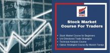 Stock Market Course for Traders Online, Stock Market Training Institute | IFMC Institute