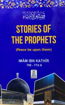 Buy Stories of the Prophets By Ibn Kathir At Best Price From IB Publishers