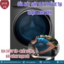 Sửa máy giặt Electrolux tại Quận Long Biên: Sửa ở đâu tốt nhất?