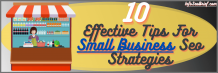 10 Effective Tips For Small Business SEO Strategies || InfoSEObrief