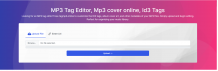 Wanna Change the the Metadate of MP3 Use Tag Mp3 Online